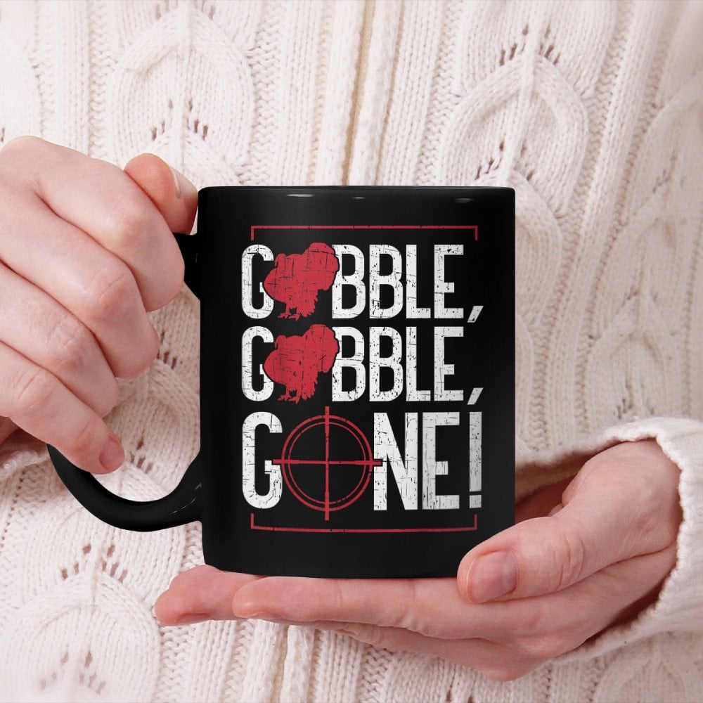 Gobble Gobble Gone! Funny Turkey Hunting Beverage Mug