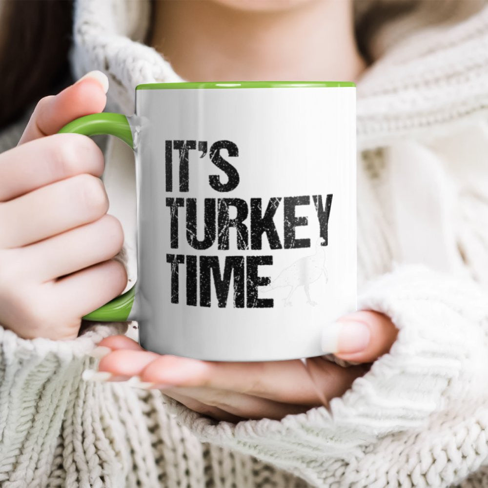 It's Turkey Time, Turkey Hunting Accent Mug