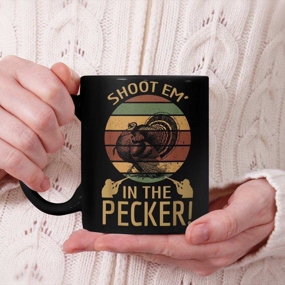 Turkey Hunting Shoot 'Em In The Pecker Retro Sunset Beverage Mug