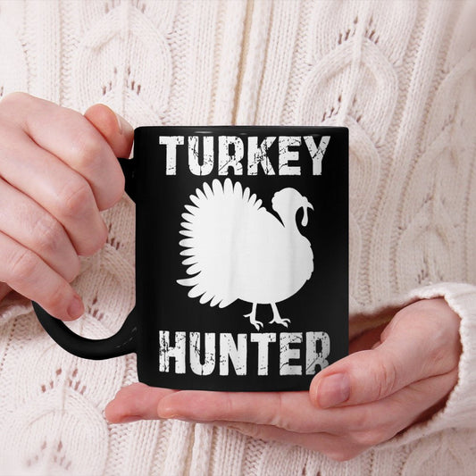 Turkey Hunter - Fun Turkey Hunting Beverage Mug