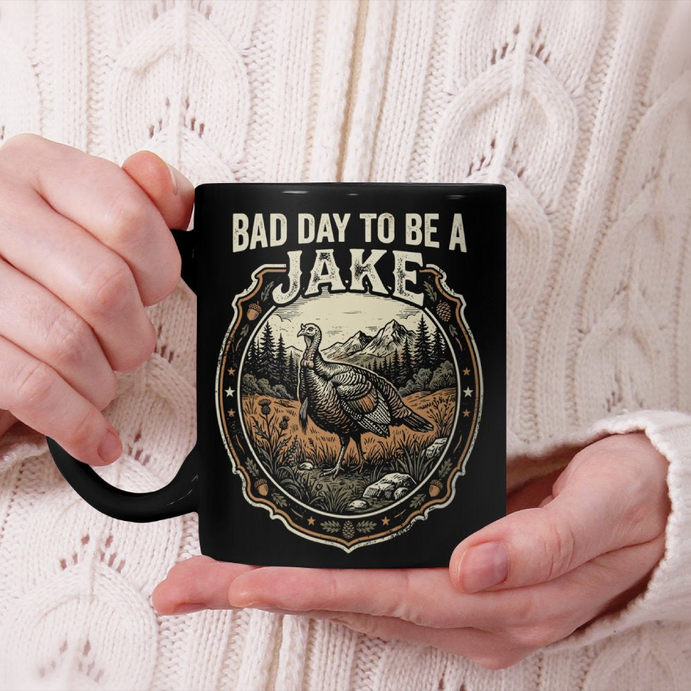 Bad Day to Be A Jake Turkey Season Hunting Vintage Badge Beverage Mug