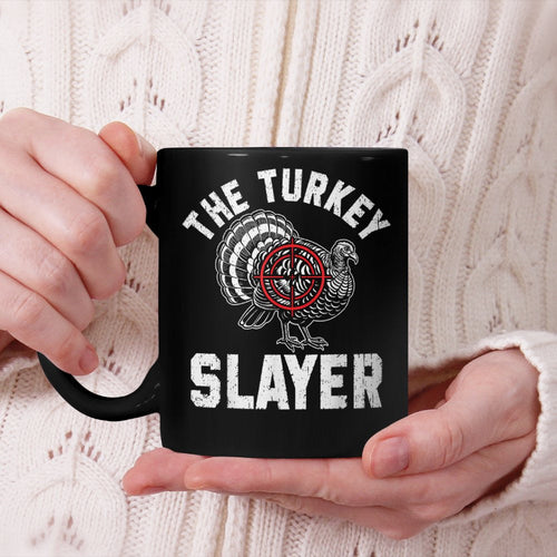 Hunting - The Turkey Slayer Beverage Mug