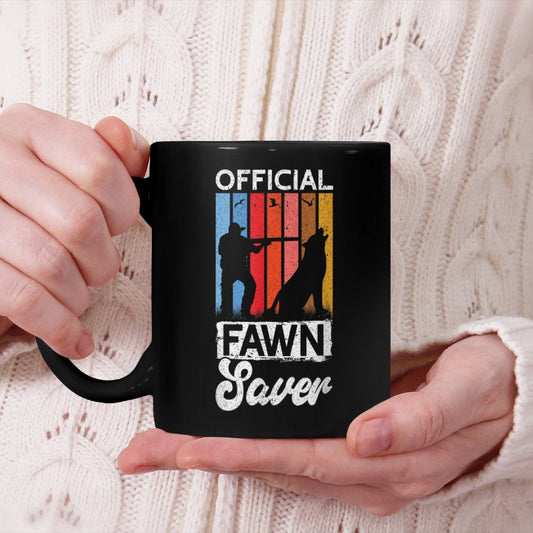 Official Fawn Saver - Yote Funny Coyote Hunting Beverage Mug